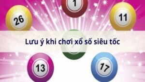 Xổ Số Siêu Tốc 5 Phút có rất nhiều ưu điểm nổi bật về mặt thời gian